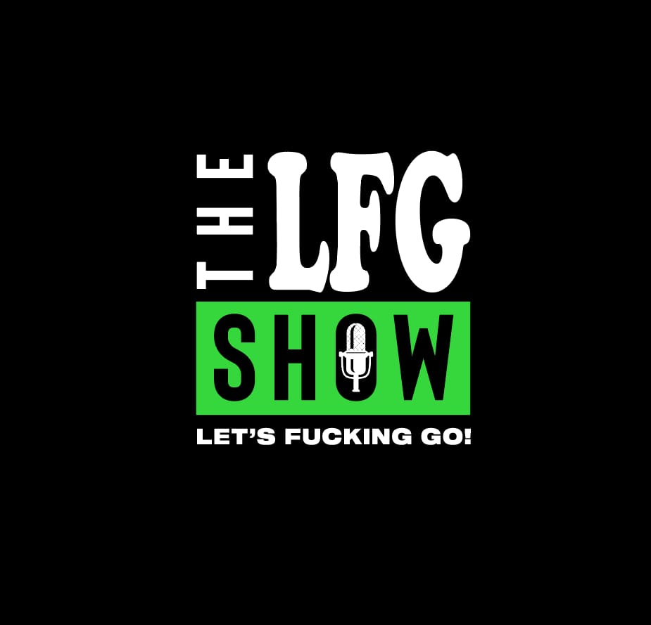 The LFG Show